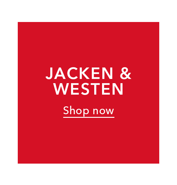 Jacken & Westen