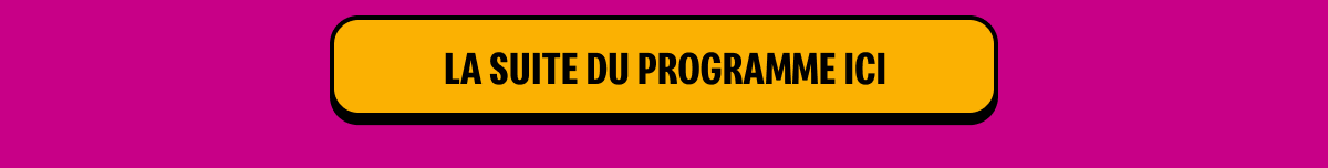 cta_la_suite_du_programme_ici