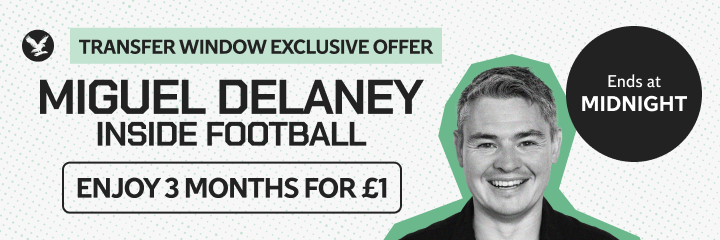 Miguel Delaney's Inside Football: 3 months for just £1