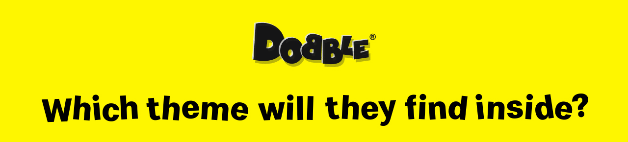 Bold black text reads 'Dobble® - Which theme will they find inside?'