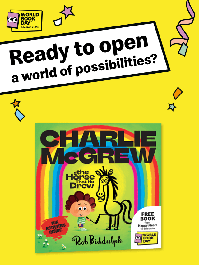 A picture of the book 'Charlie McGrew & the Horse That He Drew' for World Book Day. Text around the image reads 'FREE BOOK. Ready to open a world of possibilities?'.