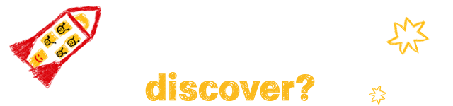 Fun text reads 'What will they discover?'.