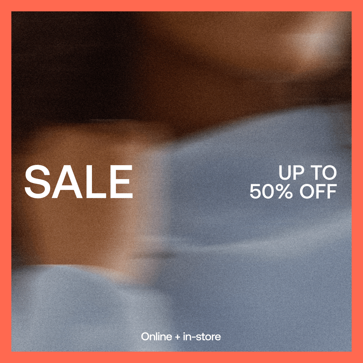 SALE UP TO 50% OFF