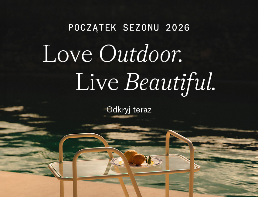 Love Outdoor. Live Beautiful.