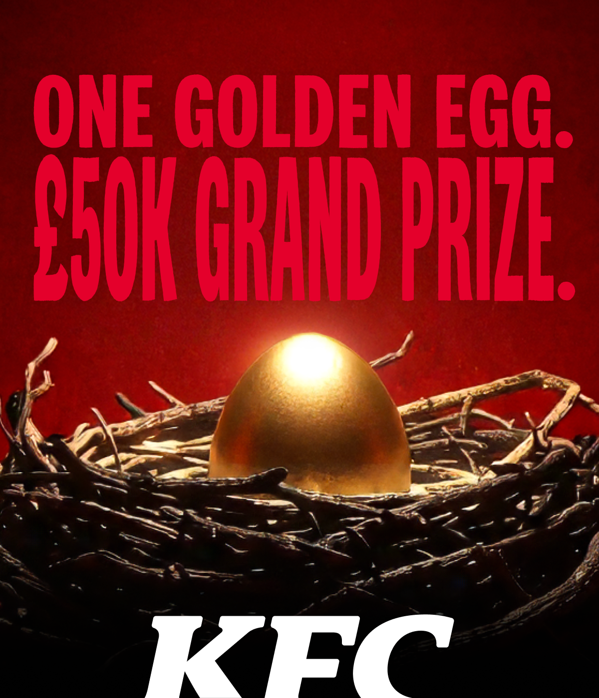 One Golden Egg. £50K Grand Prize.