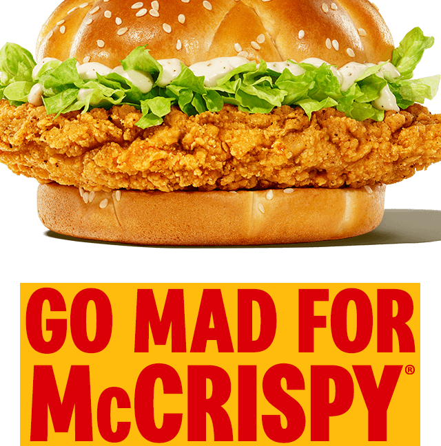 A McCripsy&reg;. Text underneath the image reads 'Go mad for McCrispy&reg;'.