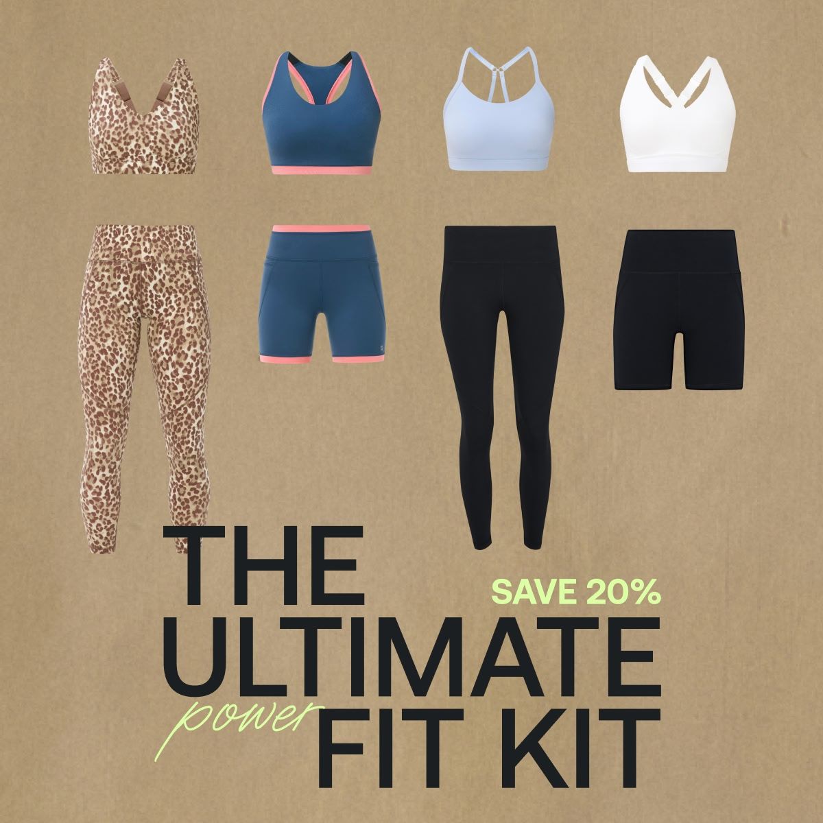 Save 20% on the ultimate fit kit