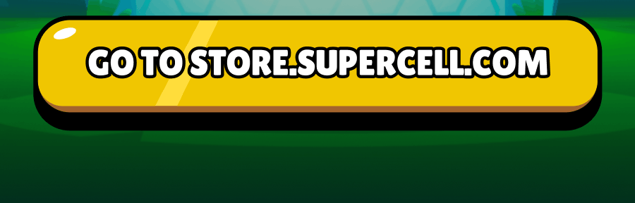 Go to store.supercell.com