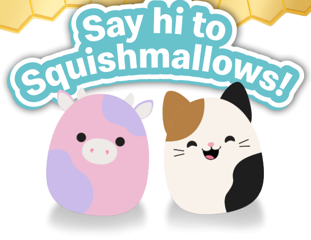 Two Squishmallows characters. Text on the image reads 'Say hi to Squishmallows!'.