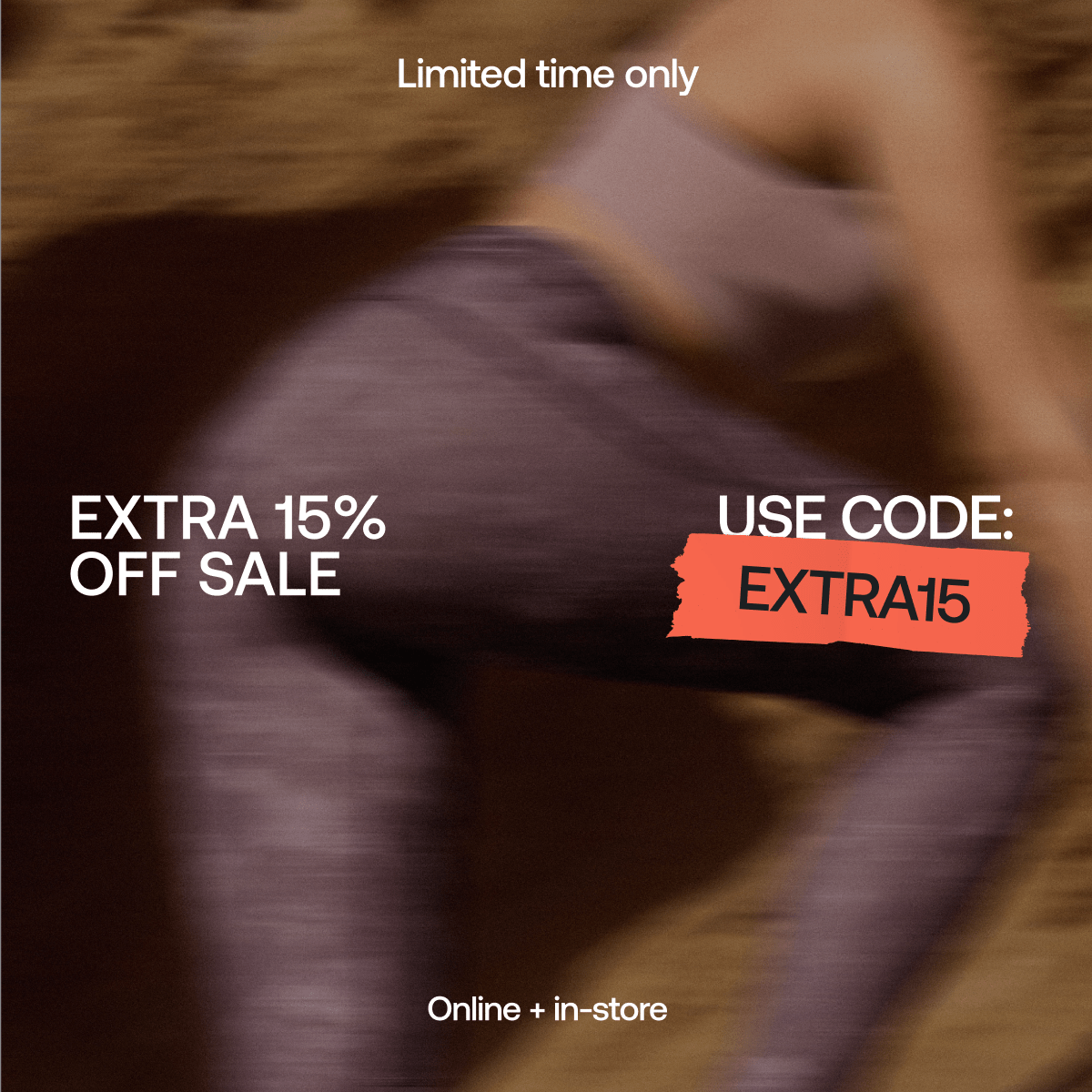 EXTRA 15% OFF SALE | USE CODE: EXTRA15