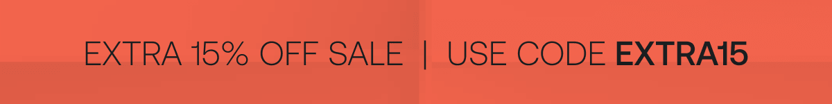 Extra 15% off sale | Use code EXTRA15
