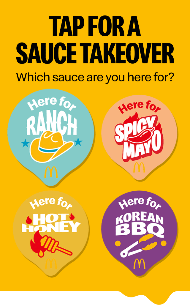 Image showing four different McDonald's sauces. Text on the image reads 'Which sauce are you here for? Tap for a sauce takeover'