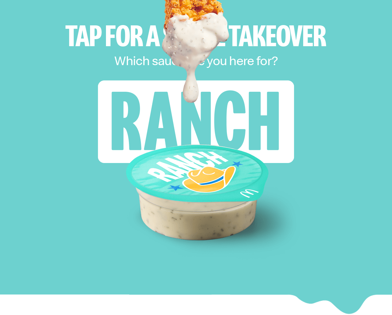Tapping on the Ranch sauce turns the entire email blue with imagery showing a Chicken Select with Ranch sauce dripping off of it