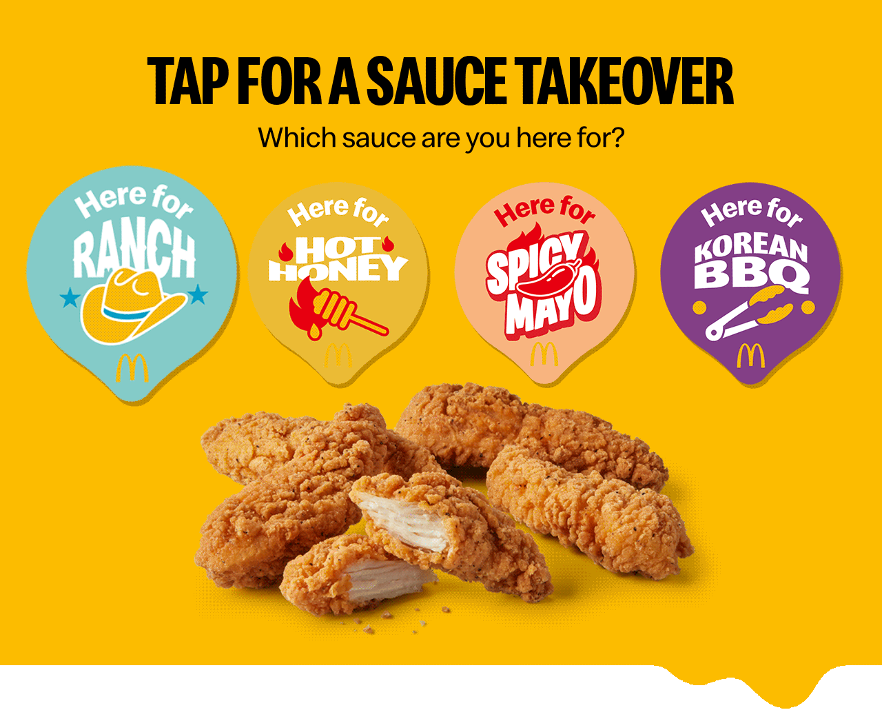 Image showing four different McDonald's sauces. Text on the image reads 'Which sauce are you here for? Tap for a sauce takeover'