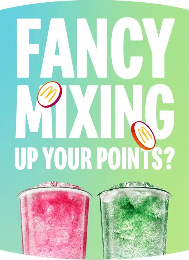 An array of McCaf&eacute; iced drinks with bold text above reading 'Fancy mixing up your points?'