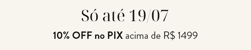Só até