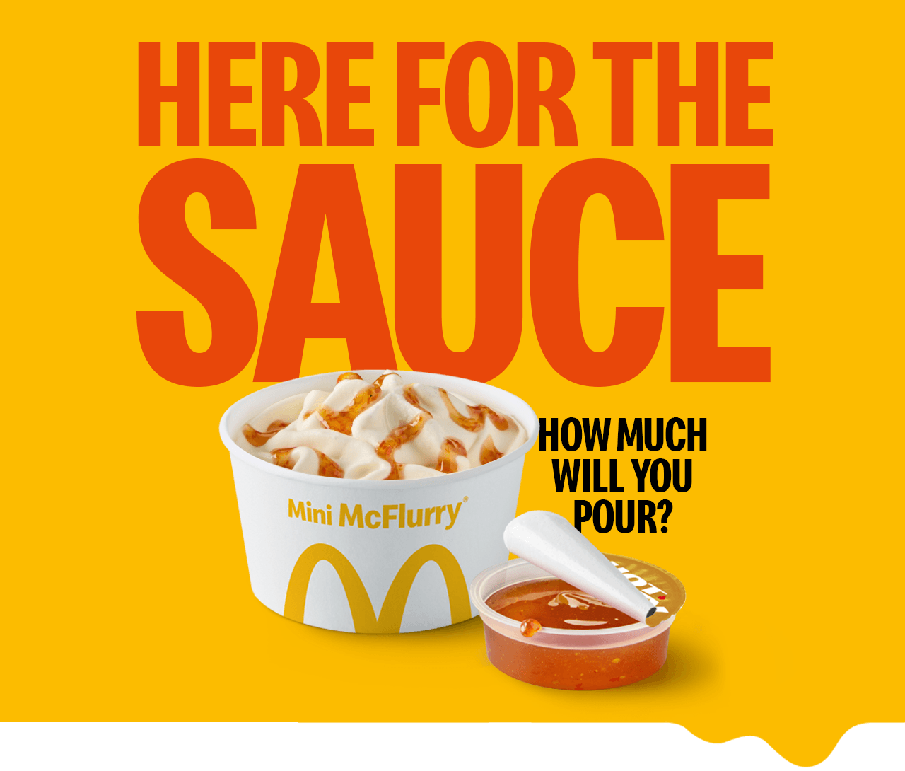 A Hot Honey Mini McFlurry. Text on the image reads 'Here for the sauce. How much will you pour?'