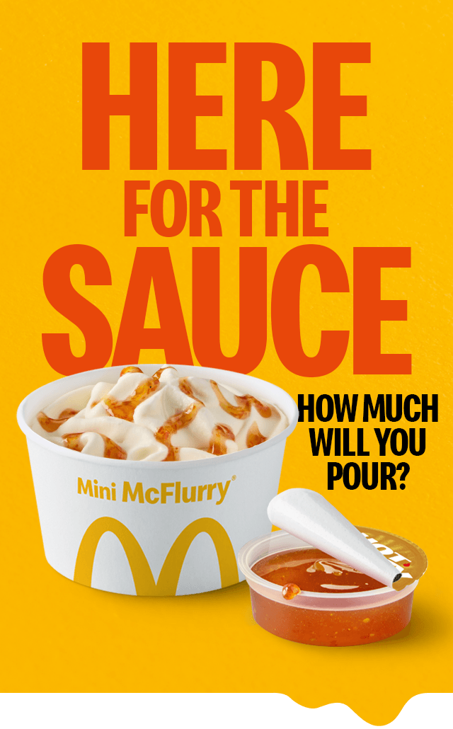 A Hot Honey Mini McFlurry. Text on the image reads 'Here for the sauce. How much will you pour?'