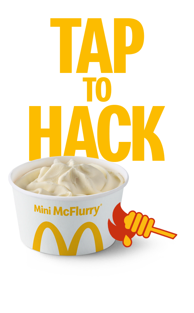 Once tapped, a Hot Honey Mini McFlurry is revealed. Text on the image reads 'Here for the sauce. How much will you pour?'