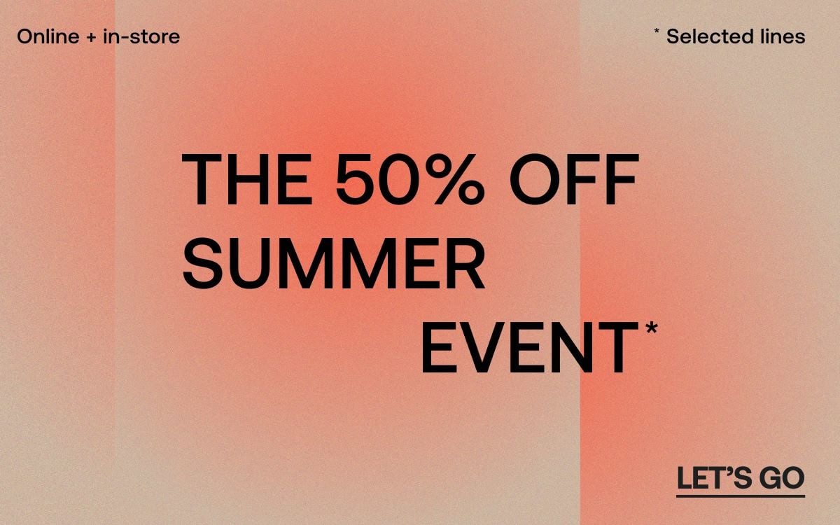 The 50% off Summer Event