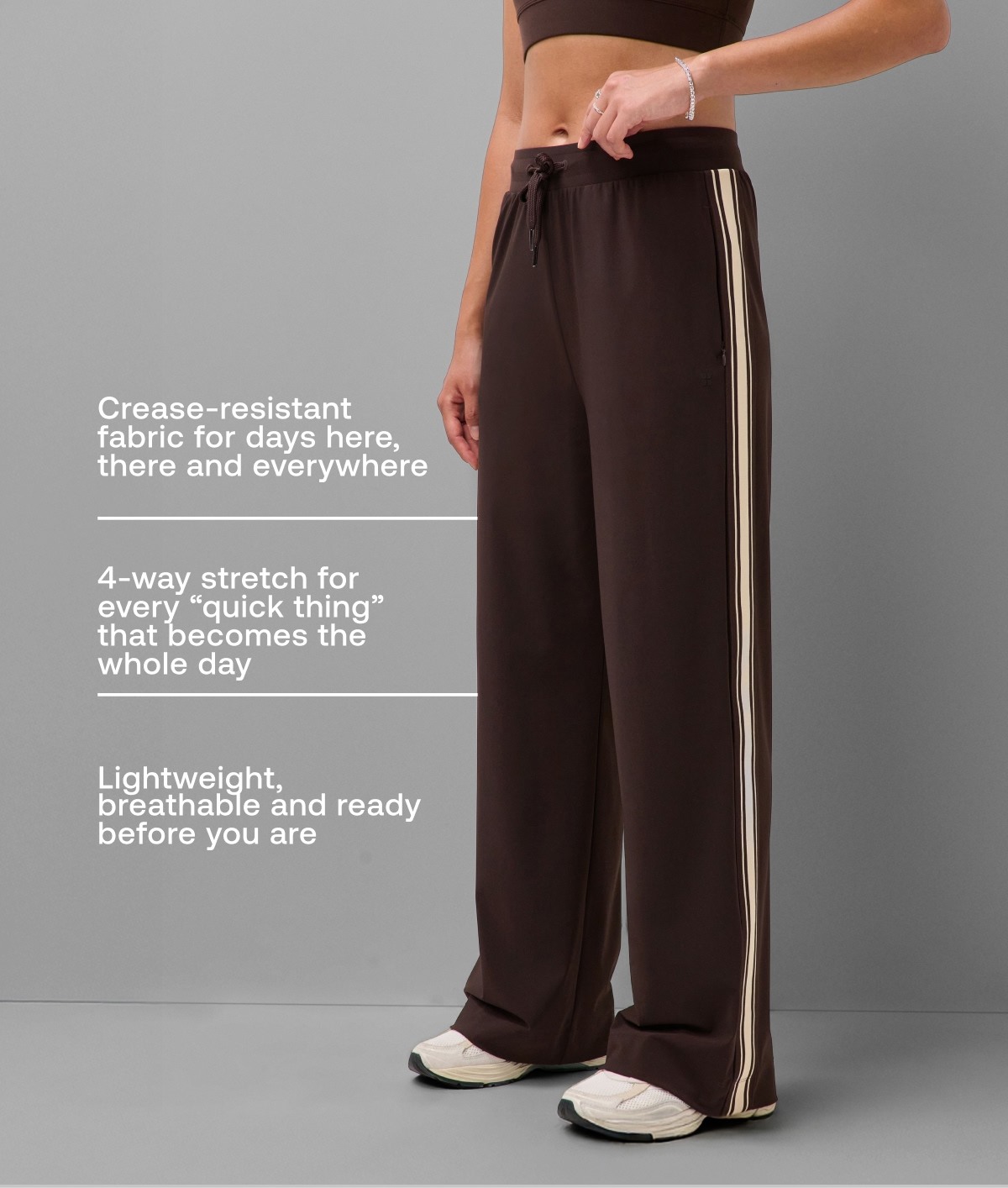 - Crease-resistant fabric for days here, there and everywhere   - 4-way stretch for every 