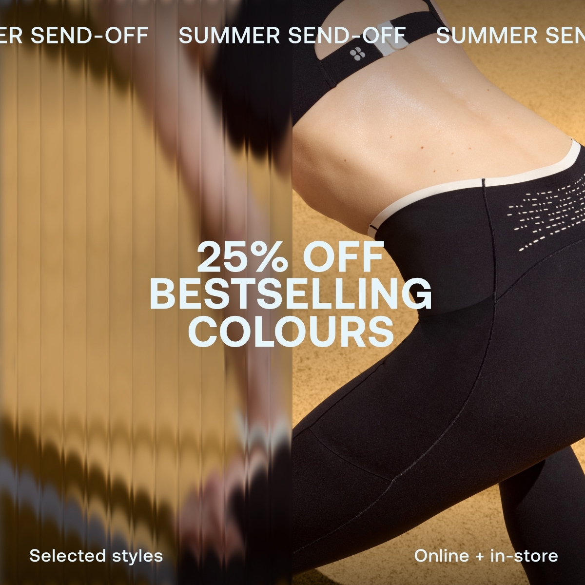 25% OFF BESTSELLING COLOURS