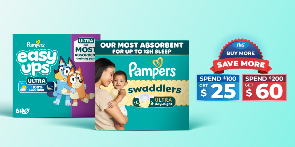 Against a teal background, there’s a pack of Easy Ups Ultra and a pack of Swaddlers Ultra sitting next to each other. To the right, there’s a P&G badge that reads, “Buy more, save more”. Below this badge, there’s a blue box with the text, “Spend $100 to get $25” and a red box that says, “Spend $200 to get $60”.