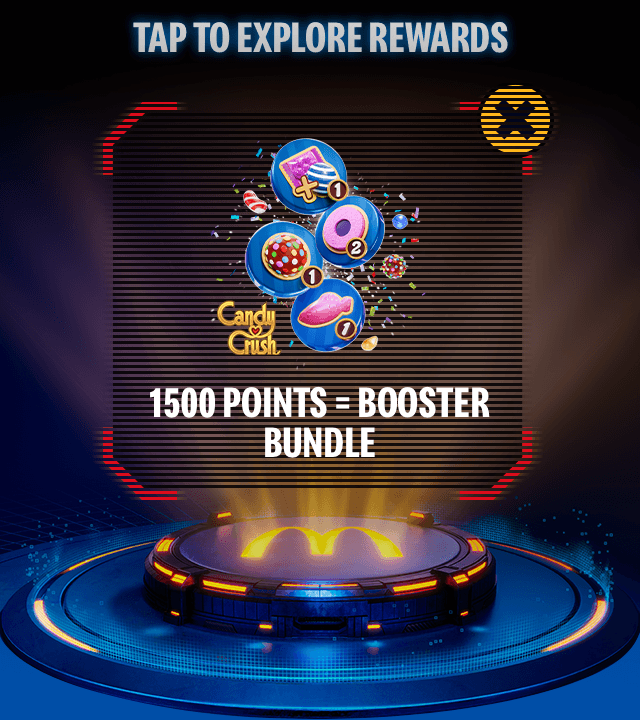 After tapping on the Candy Crush logo, it reveals the Candy Crush reward: 1500 MyMcDonald's Rewards points = Candy Crush booster bundle.