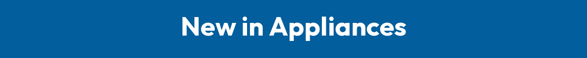 New in Appliances