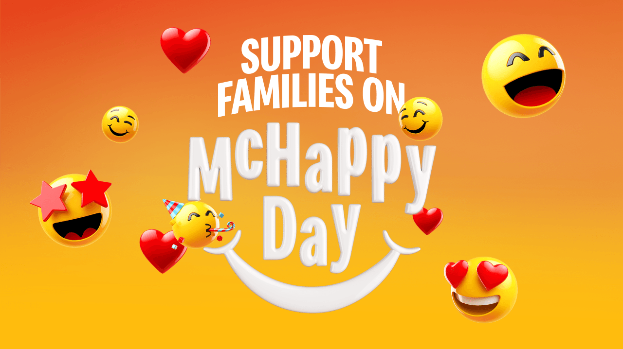 Bold text reads 'Support families on McHappy Day'