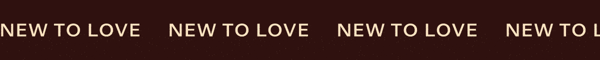 New to love