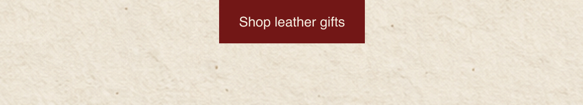 Shop Leather gifts
