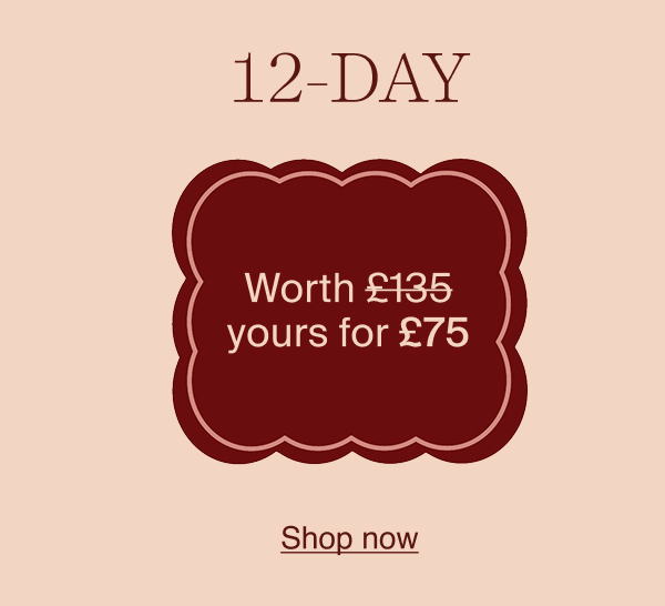 12 Day Calendar yours for £75