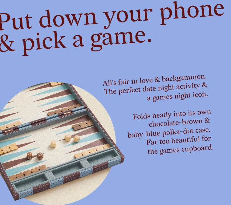 Put down your phone & pick a game.
