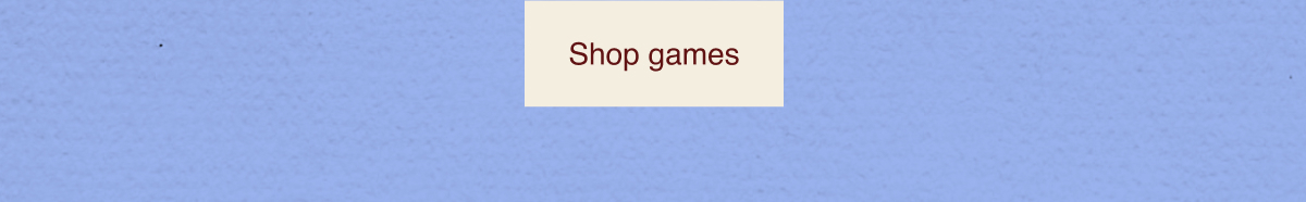 Shop games