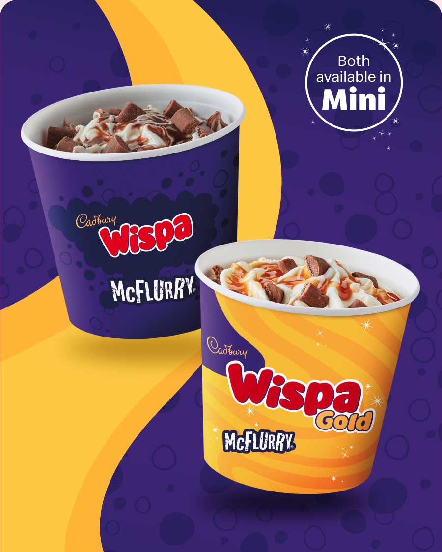 Cadbury® Wispa and Cadbury® Wispa Gold McFlurry®. Both available in Mini