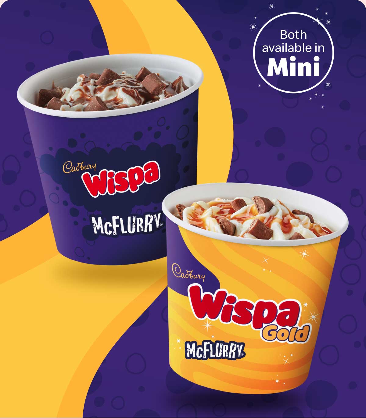 Cadbury® Wispa and Cadbury® Wispa Gold McFlurry®. Both available in Mini