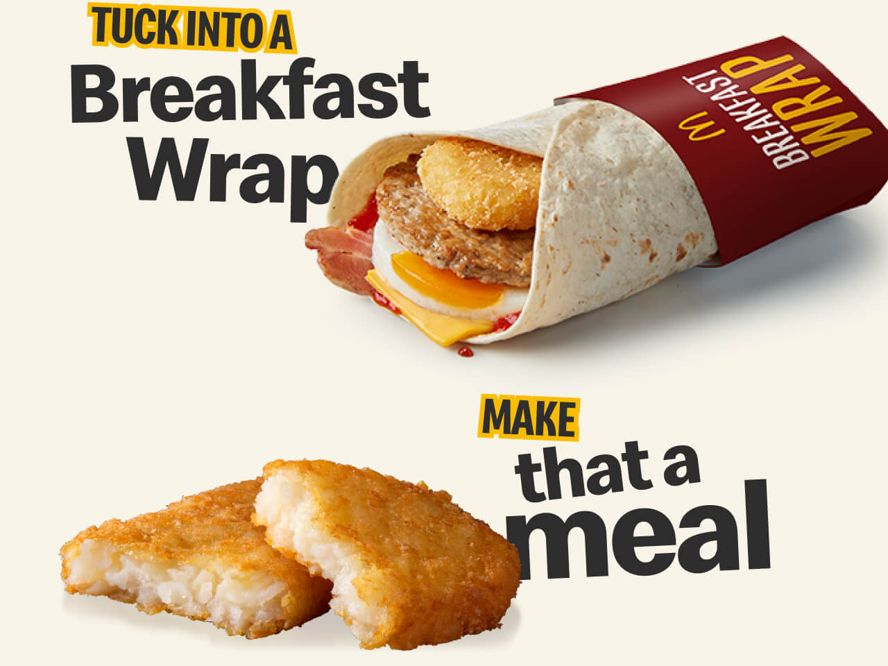 Tuck into a breakfast wrap | Make that a meal