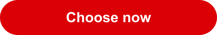 Choose now