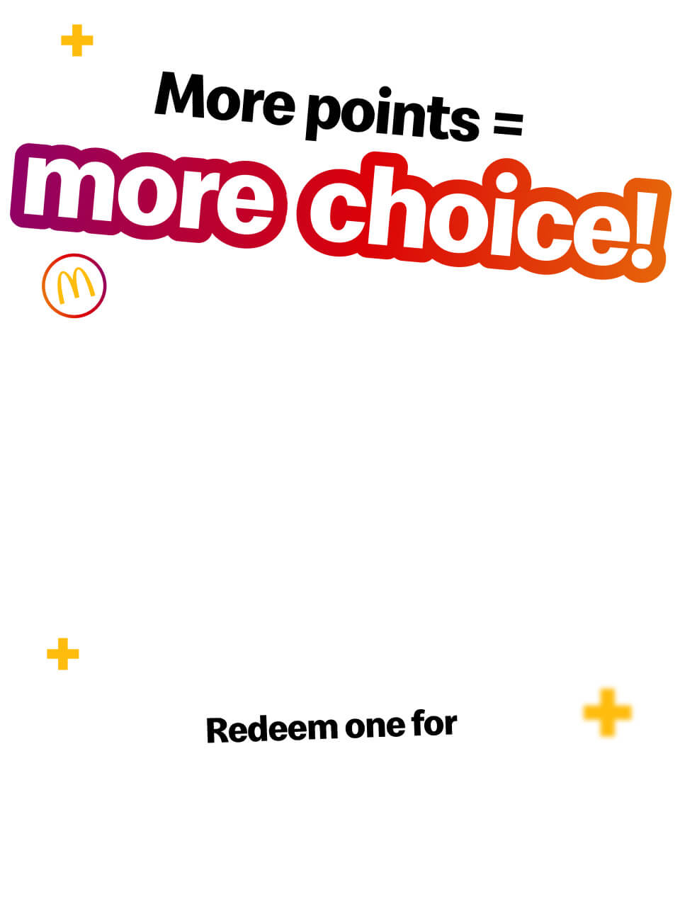 More points = more choice!