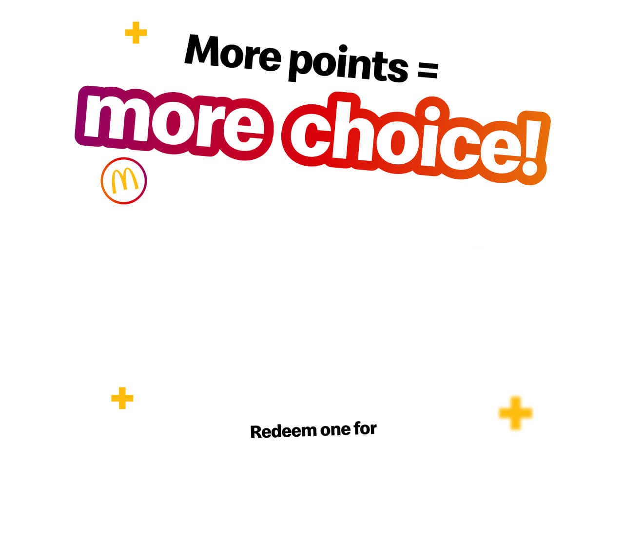 More points = more choice!