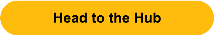 Head to the Hub