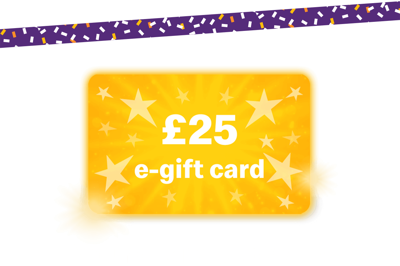 £25 e-gift card | Your chance to win!
