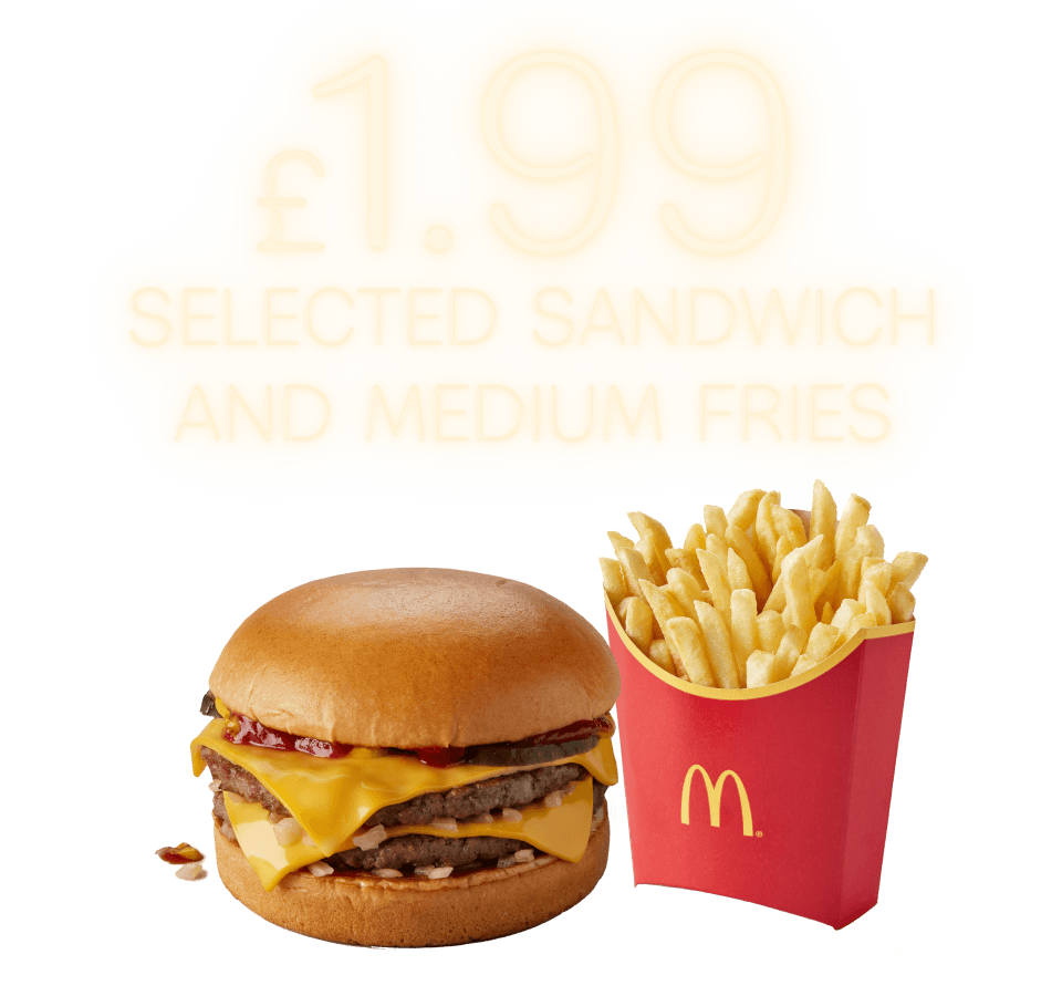 £1.99 selected sandwiches and medium fries