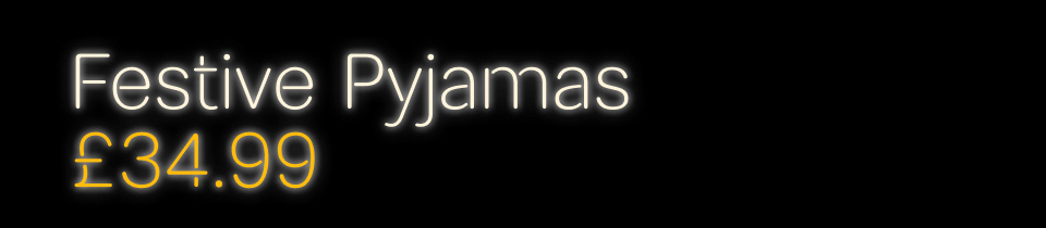 Festive Pyjamas £34.99