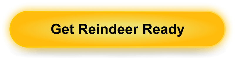 Get Reindeer Ready